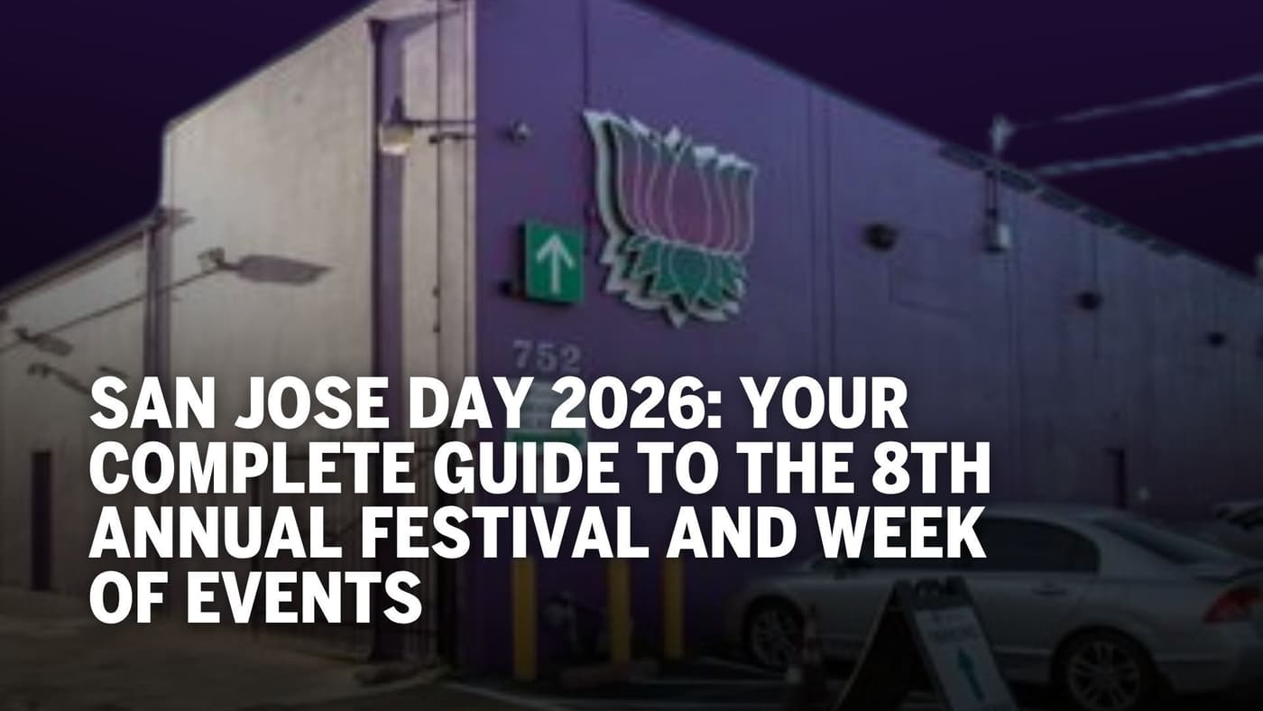 San Jose Day 2026 Festival Guide | Purple Lotus