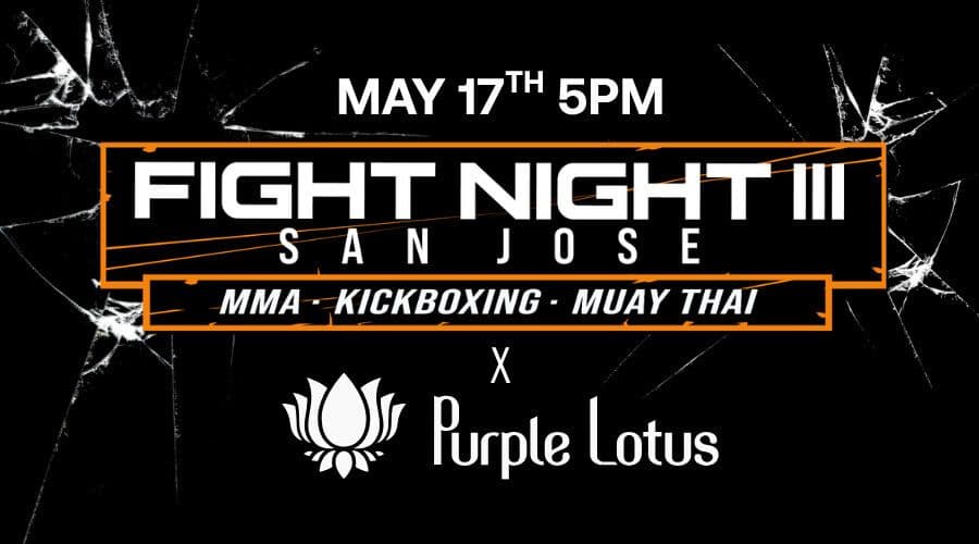 đ„ Fight Night 3 San Jose: Purple Lotus Fuels Bay Area MMA's Most Electrifying Event đ„