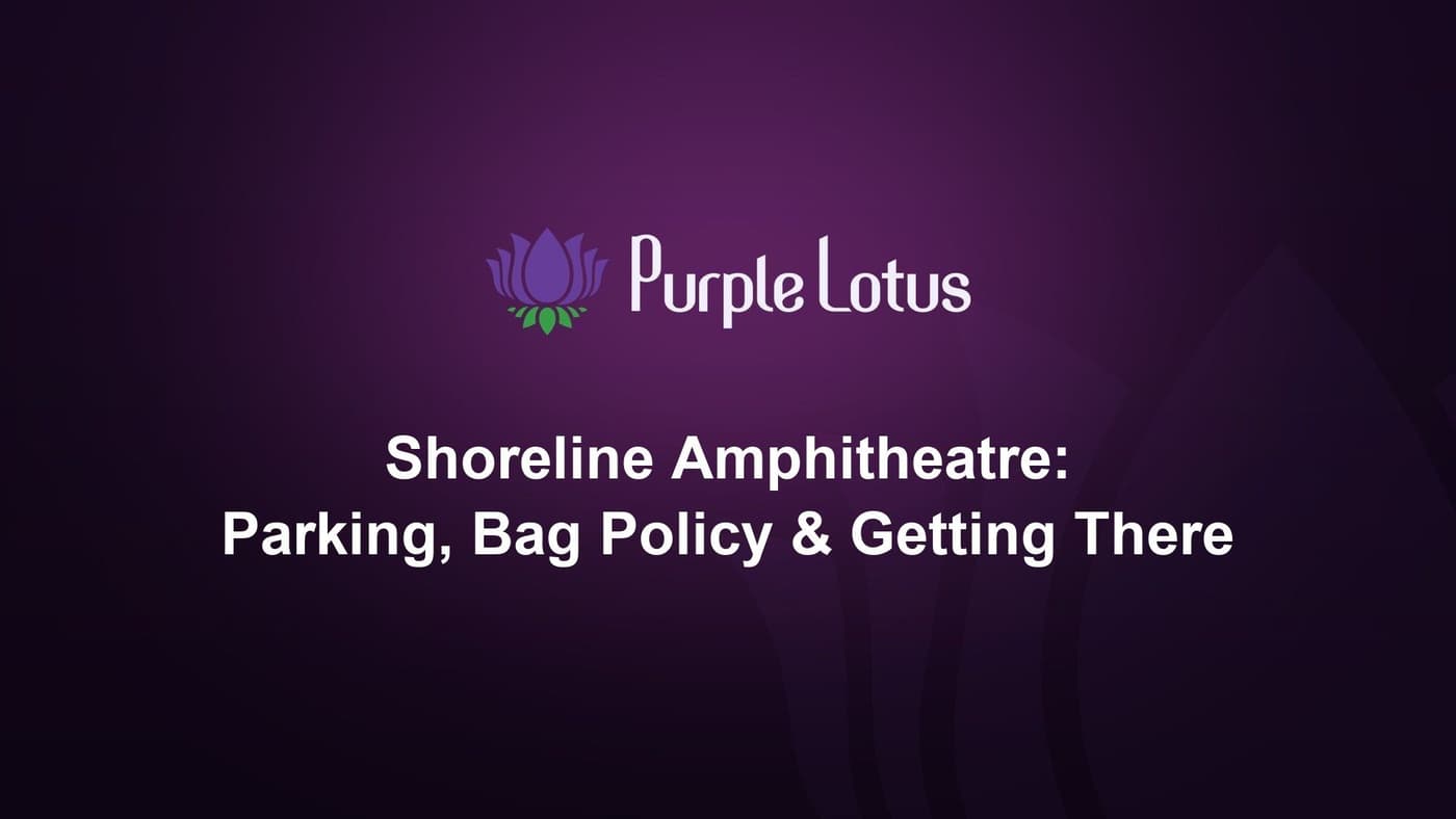 Purple Lotus cover graphic: Shoreline Amphitheatre guide, with parking, bag policy and getting there