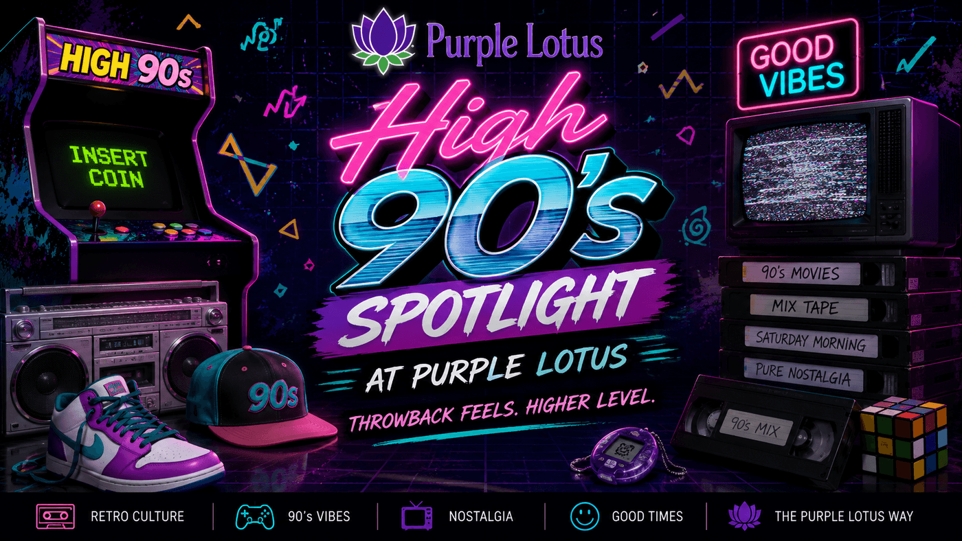 High 90's at Purple Lotus
